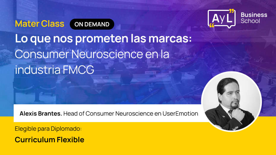 Master Class - Lo que nos prometen las marcas: Consumer Neuroscience en la industria FMCG